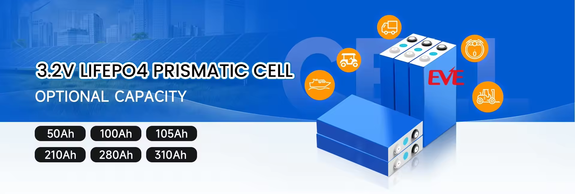 EVE BATTERY CELL